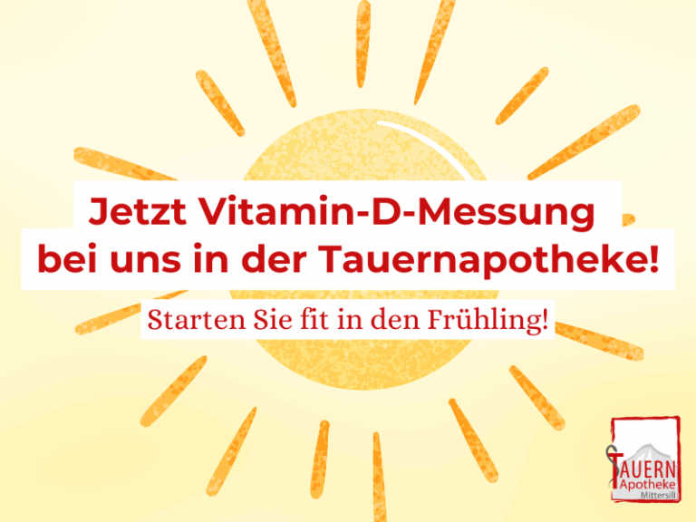Ankündigung zur Vitamin-D-Messung in der Tauernapotheke, mit Sonnensymbol und frühlingshaften Farben.