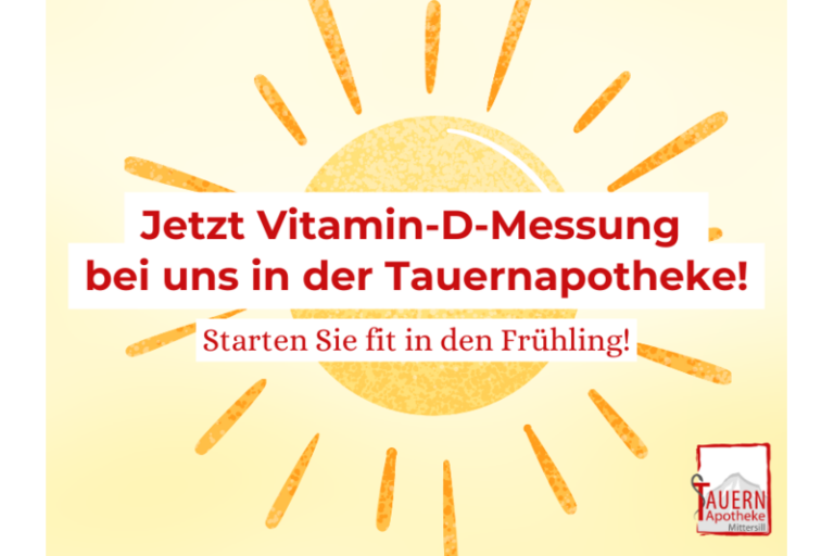 Ankündigung zur Vitamin-D-Messung in der Tauernapotheke, mit Sonnensymbol und frühlingshaften Farben.