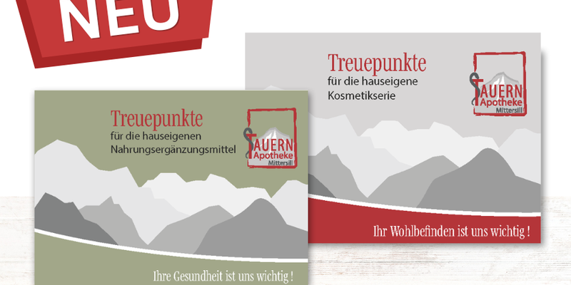 Zwei Rabattkarten der TAUERN Apotheke, eine für Nahrungsergänzungsmittel, eine für Kosmetik, beide mit gebirgigem Hintergrund.